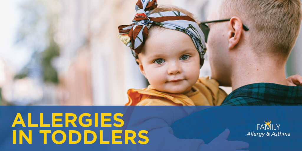 Learn about Allergies in Toddlers I Family Allergy & Asthma